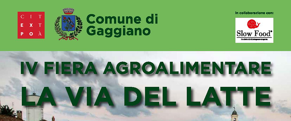 Manifestazione agroalimentare "Via Lattea" in collaborazione con F.A.I. e Slow Food dell'Abbiatense