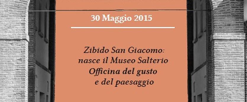 Inaugurazione Museo Salterio - Officina del gusto e del paesaggio a Zibido San Giacomo