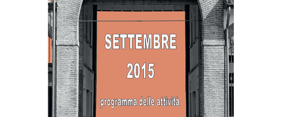 Programma delle attività di settembre 2015 presso il Museo Salterio